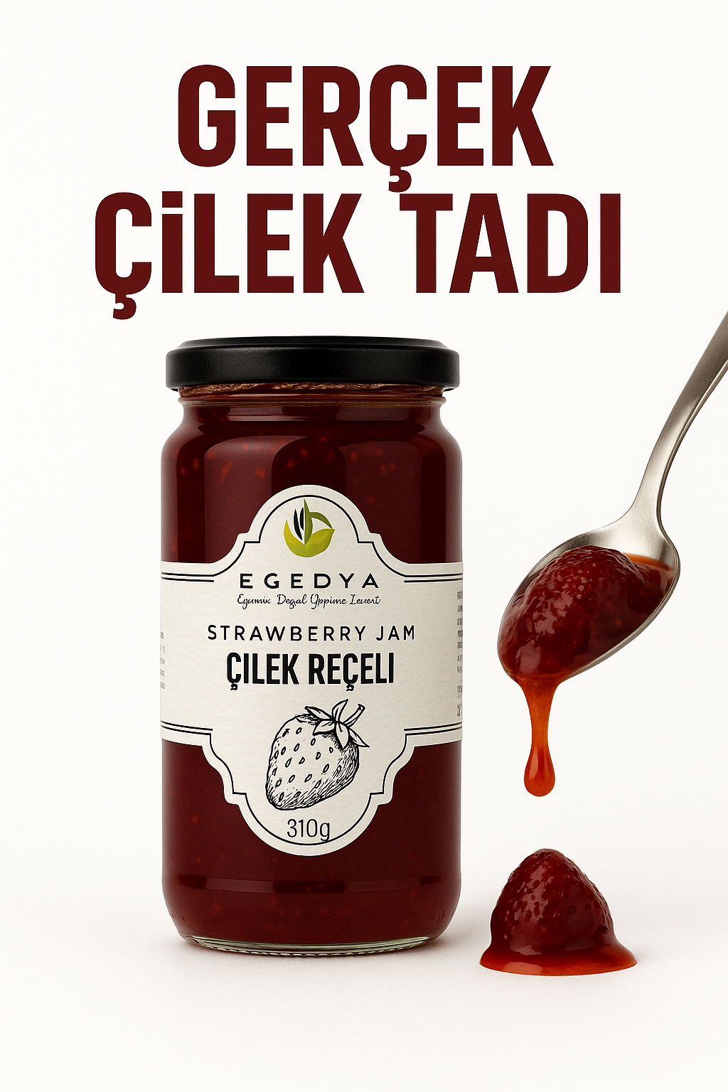Egedya Çilek Reçeli 310g – Katkısız, Doğal, Kahvaltılık Geleneksel Tat